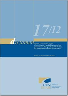 Dictamen 17/12sobre el Proyecto de Decreto sobre atención a la salud bucodental a la población con discapacidad intelectual en la Comunidad Autónoma del País Vasco.